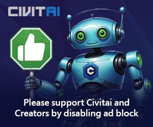 Please support civitai and creators by disabling adblock